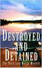 [The Sara Martin Mysteries 03] • Destroyed and Detained